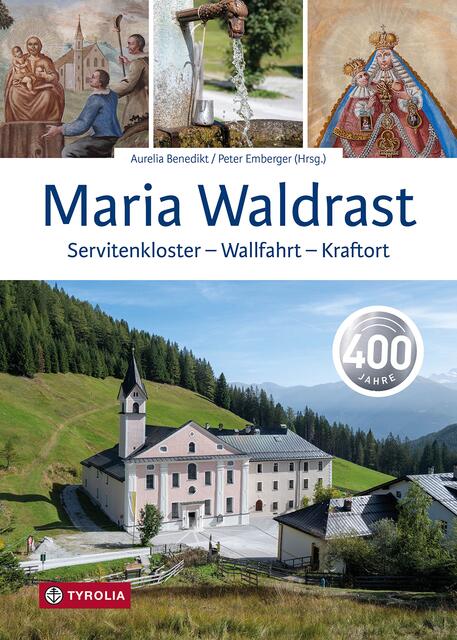 Der Gedenkband zum 400-jährigen Bestehen taucht ein in die faszinierende Geschichte des Klosters, entdeckt kostbare Kunstschätze und gibt Einblicke in die spirituelle Kraft und die zeitlose Verehrung des vielschichtigen Anziehungspunktes Maria Waldrast. | Foto: Tyrolia