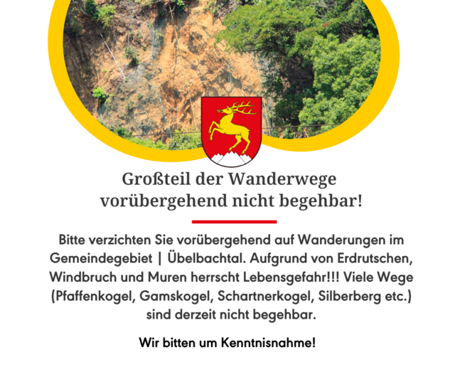 Die Marktgemeinde Deutschfeistritz warnt weiterhin vor nicht begehbaren Wanderwegen. | Foto: Marktgemeinde Deutschfeistritz