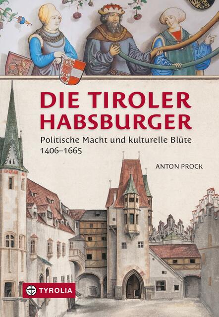 Geschichtliche Hintergründe gemischt mit Details zu den habsurgerischen Herrscherpersönlichkeiten - das macht Procks Buch aus.  | Foto: Cover: Tyrolia-Verlag