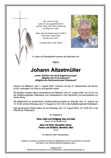 Aitzetmüller Johann ✝︎ 07.08.2024 | Foto: Bestattung Prielinger