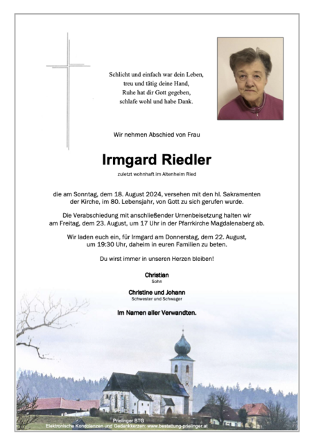 Irmgard Riedler ✝︎ 18.08.2024 | Foto: Bestattung Prielinger