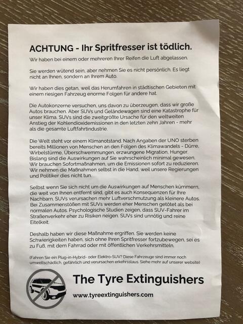Dieses Schreiben der "The Tyre Extinguishers" fanden die Besitzer der SUV auf ihrer Windschutzscheibe vor. Zuvor wurde die Luft aus ihren Reifen gelassen. | Foto: z.V.g