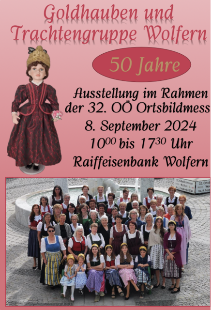 Foto: Goldhauben- und Trachtengruppe Wolfern