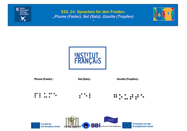 Institut français d'Autriche
für 
EDL2024 Workshop am BBI Wien ERASMUA+ Projekt multipler event Klima BBIennale
Braille-Schrift, Begriffe "Feder, Salz, Tropfen" | Foto: Tatjana Christelbauer