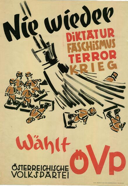 Wahlwerbung der ÖVP zur Nationalratswahl 1945. | Foto: Wagnersche Universitäts-Buchd.. / ÖNB-Bildarchiv / picturedesk.com