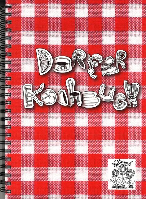 Das Dorfer Kochbuch ist zum Preis von 12,50 Euro auf dem Gemeindeamt Dorf an der Pram und bei den Mitgliedern der Mütterrunde Dorf an der Pram erhältlich.  | Foto: Mütterrunde Dorf an der Pram