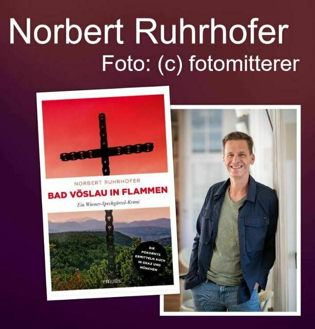 Norbert Ruhrhofer "Bad Vöslau in Flammen" | Foto: fotomitterer