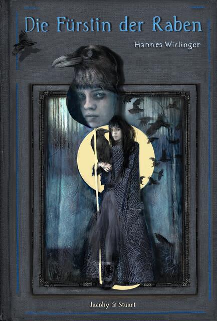 "Die Fürstin der Raben" von Hannes Wirlinger aus St. Valentin | Foto: Verlagshaus Jacoby &amp; Stuart