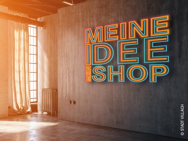 "Meine Idee-Mein Shop" geht in die nächste Runde. | Foto: Stadt Villach