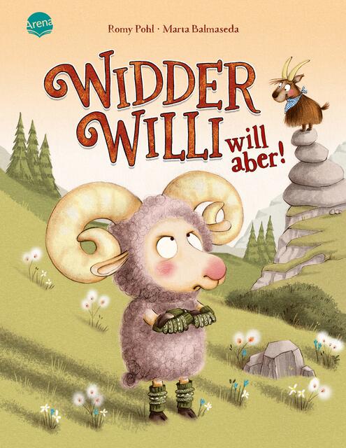 "Widder Willi will aber" ist im Arena Verlag erschienen.  | Foto: Arena Verlag