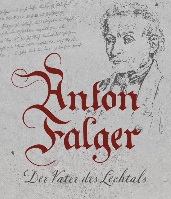 Die Theatersaison 2025 widmet die Geierwally-Freilichtbühne Anton Falger, dem "Vater des Lechtals". | Foto: Geierwally Freilichtbühne