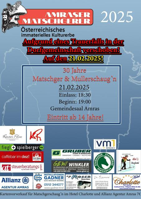 Die Amraser Matscherger müssen das Matschger &amp; Mullschaugn verschieben. | Foto: MeinBezirk