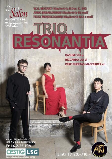 Drei internationale Spitzenmusiker treffen sich über das „Klaviertrio“ dreier Zeitepochen: TRIO RESONANTIA;  | Foto: Foto: Sebastian Schmid; Plakat: OESTIG