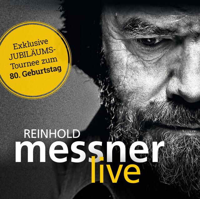Am 16.03.2025 um 18:00 Uhr kommt Reinhold Messner ins VAZ St. Pölten | Foto: Reinhold Messner