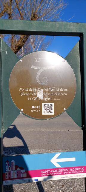 ...diese Tafeln mit Impulstexten begleiten den "Spirituellen Weg" auf den Weizberg...