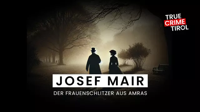 Fall 5: Josef Mair – Der Frauenschlitzer aus Amras | Foto: MeinBezirk