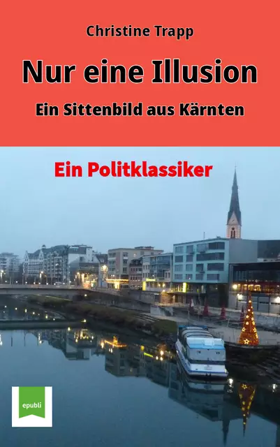 Cover: Nur eine Illusion | Foto: Christine Trapp