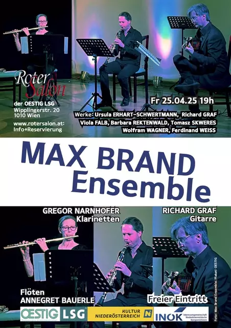 Das MAX BRAND Ensemble in reduzierter Trio-Form mit Gitarre, Klarinetten, Flöte: am 25.4.2025 im Roten Salon der OESTIG LSG.  | Foto: Foto: MAX BRAND Ensemble; Plakat: OESTIG