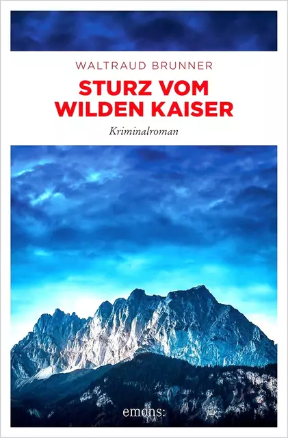 Krimi rund um den Wilden Kaiser. | Foto: Emons Verlag