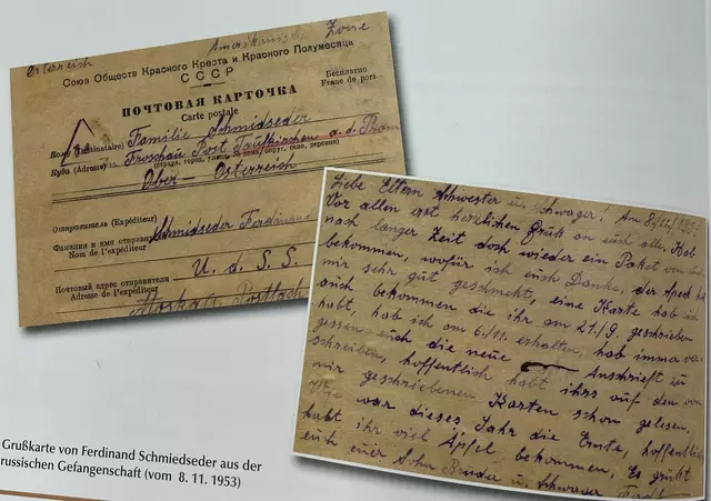 Grußkarte von Ferdinand Schmiedseder aus der russischen Gefangenschaft (vom 8.11. 1953): "Hab seit langer Zeit doch wieder ein Paket von euch bekommen, wofür ich euch danke, der Speck hat mir sehr gut geschmeckt. (...) Wie war dieses Jahr die Ernte, hoffentlich habt ihr viel Äpfel bekommen." | Foto: Chronik "Diersbach", Josef Peterbauer