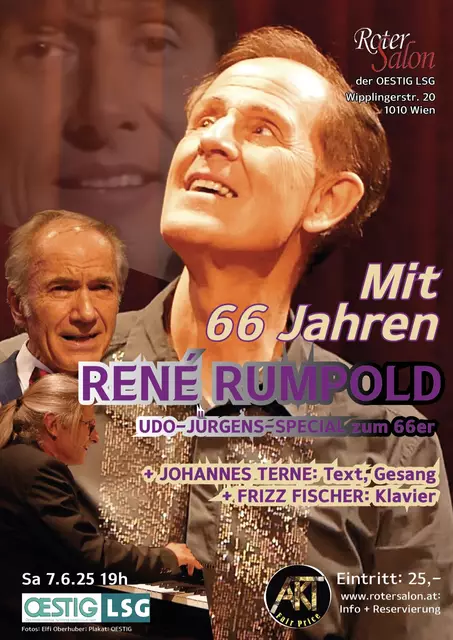 Bühnenstar René Rumpold lässt mit 66 Jahren Udo Jürgens wieder auferstehen.  | Foto:  © Fotos: Elfi Oberhuber; Plakat: OESTIG