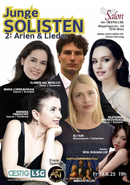 3 Soprane MARIA CHERKAVSKAYA, EKATERINA SPIVAKOVSKAIA, LAURENTIA PARASCHIV, Mezzosopranistin ELI OUR und Tenor KLEMEN VAL MIHELCIC solieren; Klavier: S.R. LEE. | Foto: Fotos privat, Plakat: OESTIG