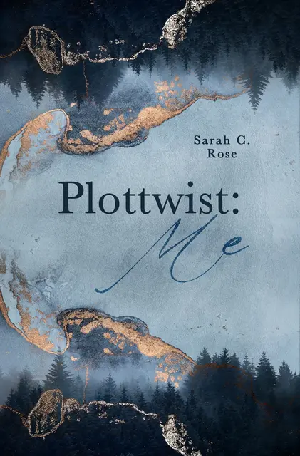 Plottwist:ME von Sarah C. Rose | Foto: NH Buchdesign