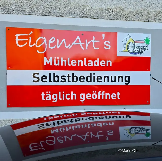 EigenArt`s Mühlenladen, täglich 8 - 18 Uhr geöffnet