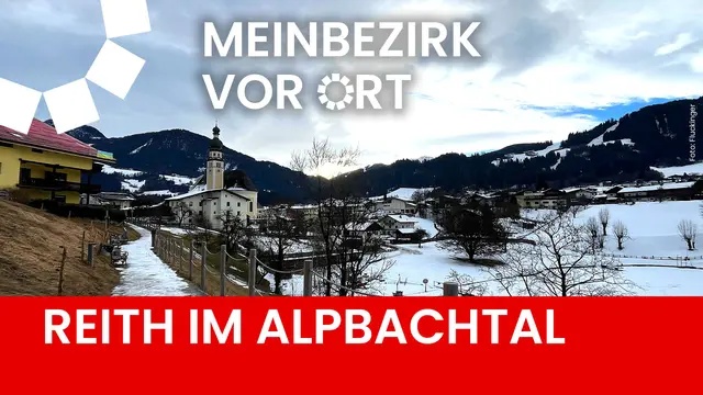 Aktuelles aus der Gemeinde Reith im Alpbachtal.  | Foto: Barbara Fluckinger