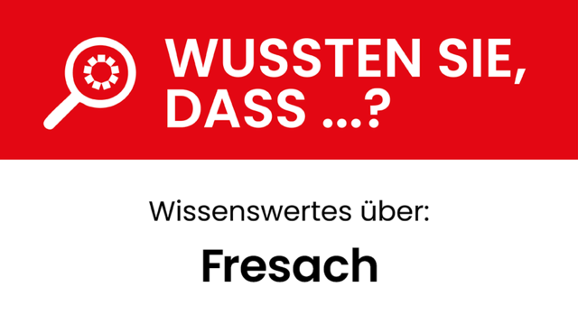 Fakten über Fresach.