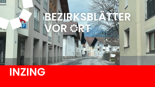 Von Kultur bis Umweltschutz - Inzing lebt von reger Gemeinschaft