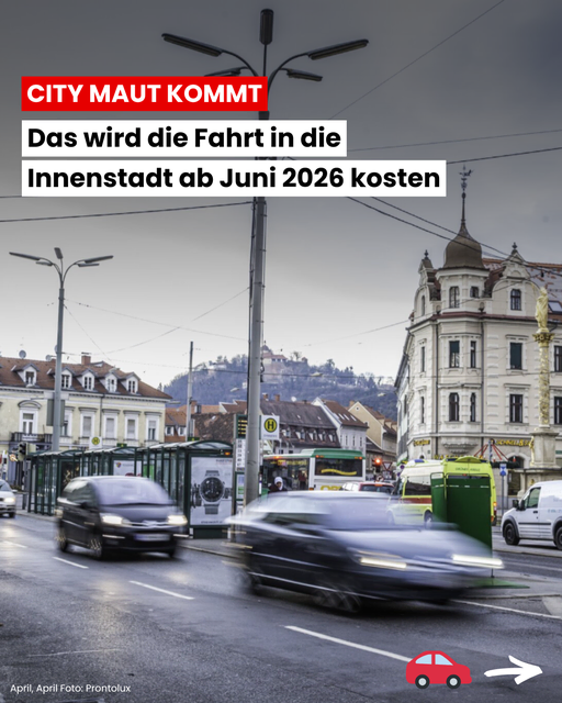 Hohe Preise für die Einfahrt in die Landeshauptstadt. Ob das wohl wirklich für die Grazer Innenstadt gilt?  | Foto: Prontolux