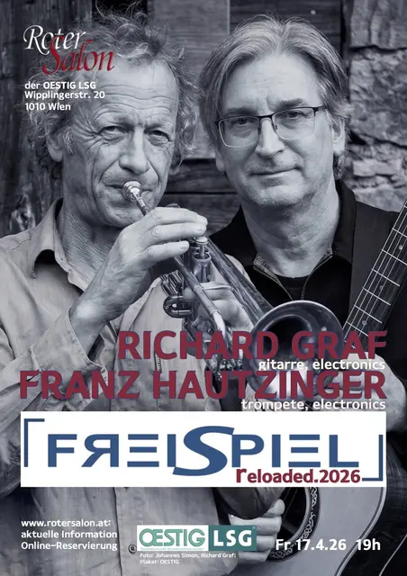 FreiSpiel: RICHARD GRAF g+FRANZ HAUTZINGER trp