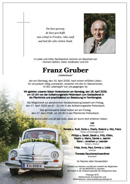 Franz Gruber ✝︎ 14.04.2026 | Foto: Bestattung Prielinger