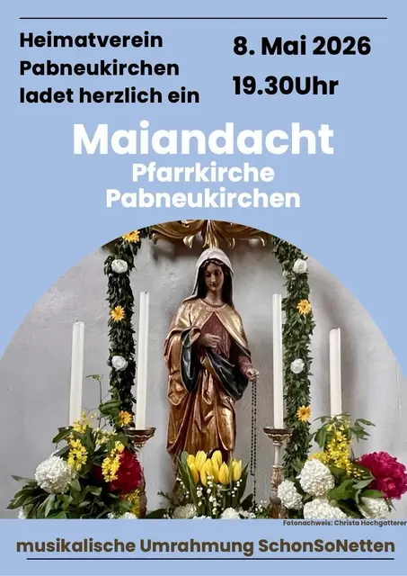Ankündigung Maiandacht Heimatverein Pabneukirchen.  | Foto: Zinterhof