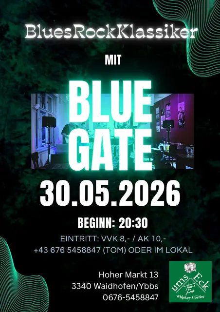 BLUE GATE erstmals in Waidhofen/Ybbs