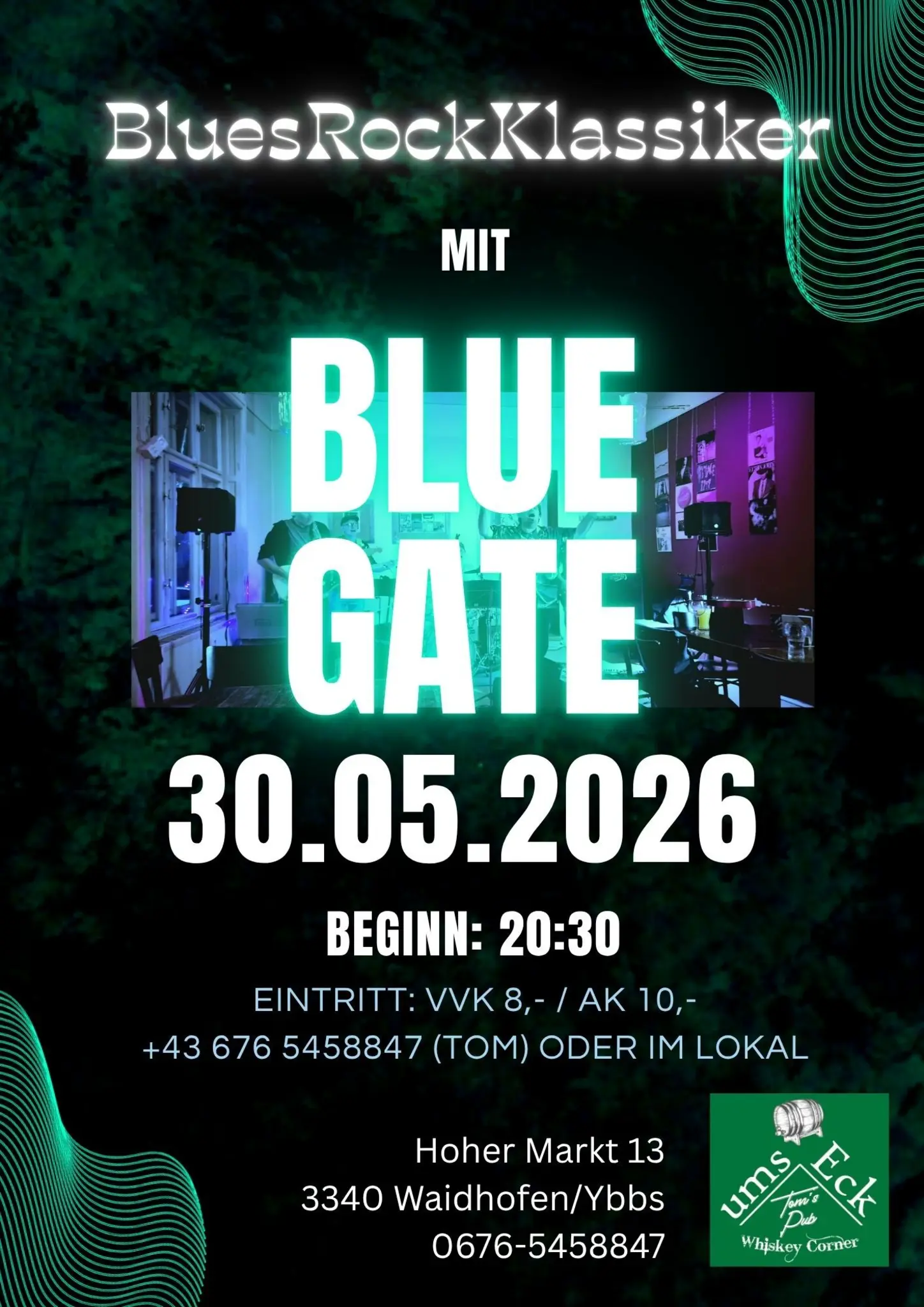Blue Gate: BLUE GATE erstmals in Waidhofen/Ybbs - Herzogenburg/Traismauer
