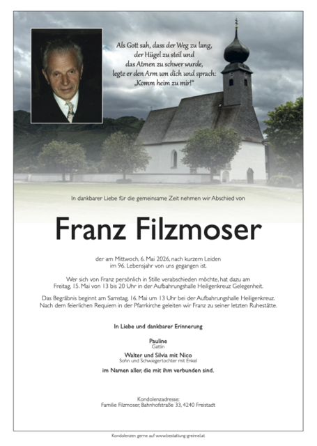 Franz Filzmoser ✝︎ 06.05.2026 | Foto: Bestattung Greimel