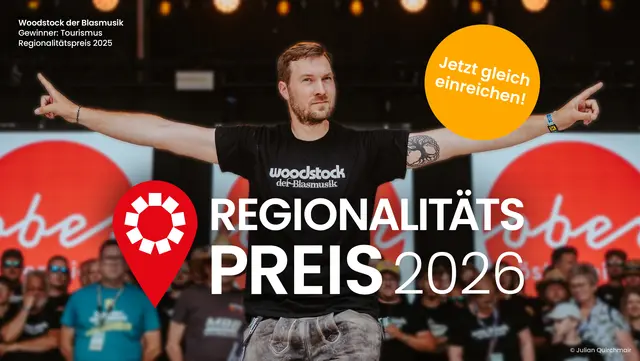 Jetzt für den Regionalitätspreis 2026 bewerben bzw. nominieren! | Foto: Julian Quirchmair