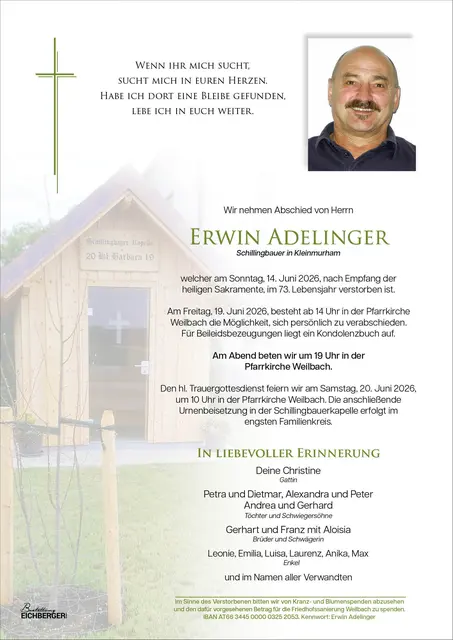 Erwin Adelinger, Weilbach, verstorben am 14. Juni, im 73. Lebensjahr.