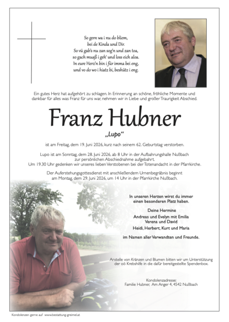 Franz Hubner ✝︎ 19.06.2026 | Foto: Bestattung Greimel