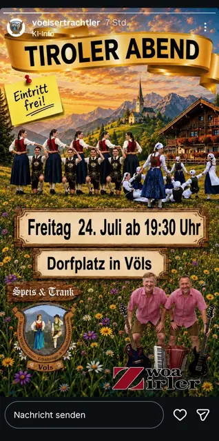 Die Völser Trachten haben angegeben, dass ihr Plakat KI-generiert ist. Das erkennt man auch an den nahezu perfekten idyllischen Motiven.  | Foto: AMG/ Screenshot Instagram