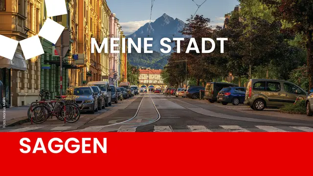 In dieser Woche steht der Stadtteil Saggen ganz im Scheinwerferlicht. | Foto: MeinBezirk/Markus Mair