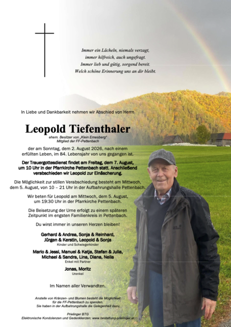 Leopold Tiefenthaler ✝︎ 02.08.2026 | Foto: Bestattung Prielinger