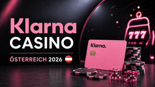 Klarna Casino Österreich 2026