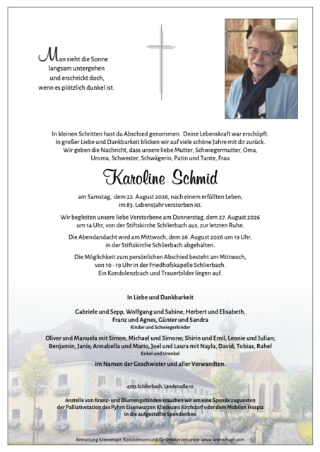 Karoline Schmid ✝︎ 22.08.2026 | Foto: Bestattung Krennmayr