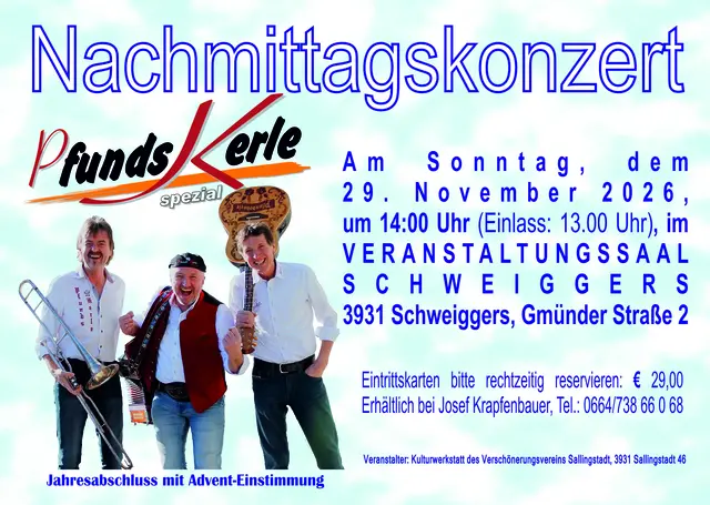 Die Pfundkerle, Paul und Martin Köhle, sowie Franz Pischler, spielen ein Nachmittagskonzert in Schweiggers