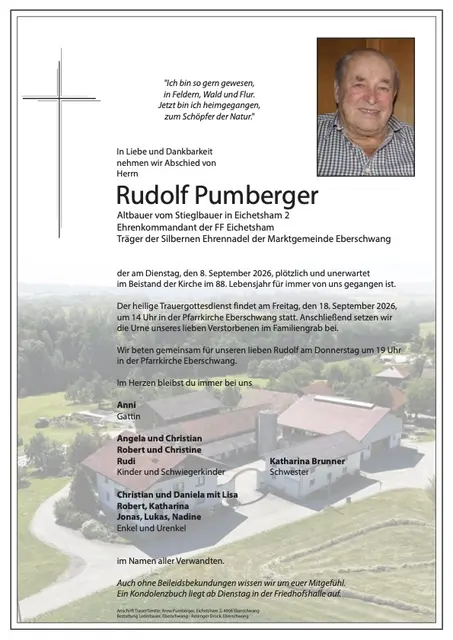 Rudolf Pumberger, Eberschwang, verstorben am 8. September, im 88. Lebensjahr.