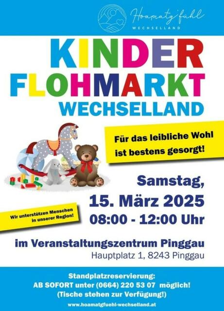 Der Flohmarkt findet im Veranstaltungszentrum am Pinggauer Hauptplatz statt. | Foto: Flyer: Hoamatgfühl Wechselland