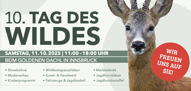 Am 11. Oktober findet der 10. Tag des Wildes in Innsbruck statt. | Foto: Tiroler Jägerverband